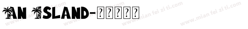 An Island字体转换